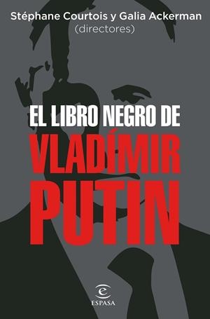 LIBRO NEGRO DE VLADIMIR PUTIN, EL | 9788467067675 | AA. VV.