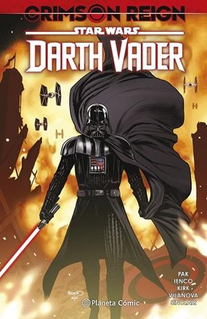 STAR WARS DARTH VADER 04 : CRIMSON REIGN | 9788411121279 | PAK, GREG
