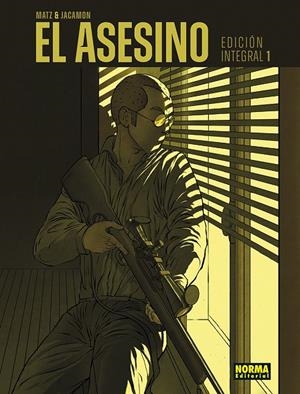 ASESINO, EL. INTEGRAL 01 | 9788467958850 | JACAMON / MATZ