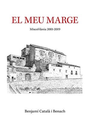 MEU MARGE, EL | 9788416445707 | CATALÀ BENACH, BENJAMÍ