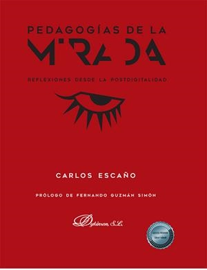 PEDAGOGIAS DE LA MIRADA | 9788411224390 | ESCAÑO, CARLOS