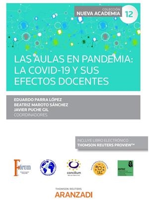 AULAS EN PANDEMIA LA COVID 19 Y SUS EFECTOS DOCENTES (CONGRESO FORUM) | 9788411242882 | PARRA LÓPEZ, EDUARDO / MAROTO SÁNCHEZ, BEATRIZ / PUCHE GIL, JAVIER