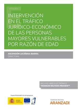 INTERVENCION EN EL TRAFICO JURIDICO ECONOMICO DE LAS PERSONAS MAYORES | 9788411248938 | LECIÑENA IBARRA, ASCENSIÓN