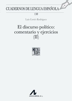 DISCURSO POLÍTICO, II, EL | 9788471338778 | CORTES RODRIGUEZ, LUIS