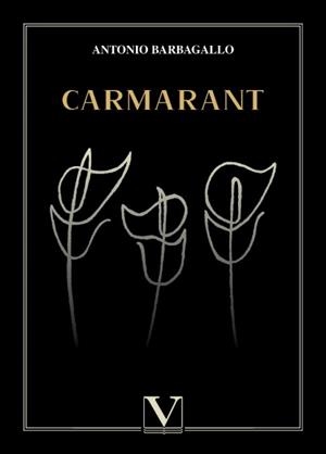 CARMARANT | 9788413378879 | BARBAGALLO, ANTONIO