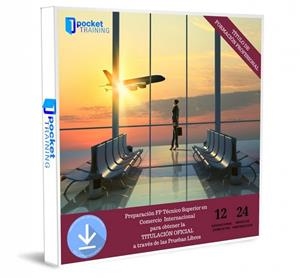 CURSO COMPLETO FP TECNICO SUPERIOR EN COMERCIO INTERNACIONAL | 9788412349979