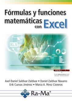 FÓRMULAS Y FUNCIONES MATEMÁTICAS CON EXCEL | 9788419444295 | ZALDÍVAR NAVARRO, DANIEL