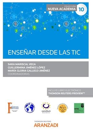 ENSEÑAR DESDE LAS TIC (PAPEL + E-BOOK) | 9788411242820 | MARISCAL VEGA, SARA / JIMÉNEZ LÓPEZ, GUILLERMINA / GALLEGO JIMÉNEZ, MARÍA GLORIA