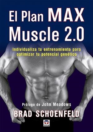 PLAN MAX MUSCLE 2.0, EL | 9788418655180 | SCHOENFELD, BRAD
