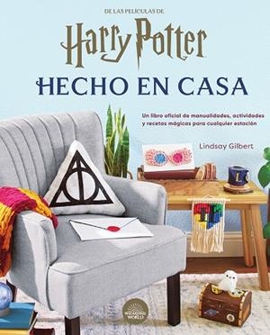 HARRY POTTER: HECHO EN CASA | 9788467958973 | GILBERT, LINDSAY
