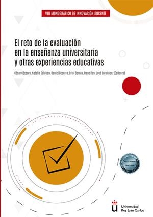 RETO DE LA EVALUACIÓN EN LA ENSEÑANZA UNIVERSITARIA Y OTRAS EXPERIENCIAS EDUCATIVAS, EL | 9788411226912