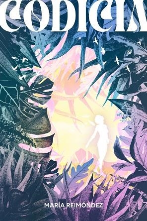 CODICIA | 9788412512380 | REIMONDEZ, MARIA