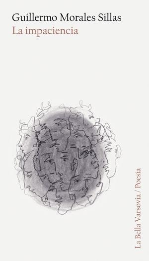 IMPACIENCIA, LA | 9788412437997 | MORALES SILLAS, GUILLERMO