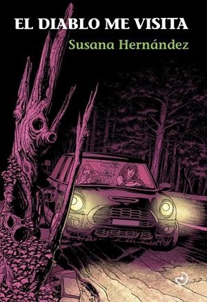 DIABLO ME VISITA, EL | 9788415740865 | HERNANDEZ, SUSANA