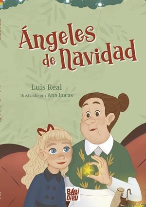 ÁNGELES DE NAVIDAD | 9788419454591 | REAL , LUIS