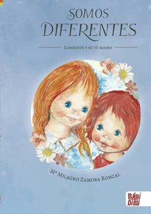 SOMOS DIFERENTES | 9788419454621 | ZAMORA RONCAL, Mª MILAGRO