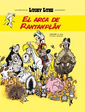 LUCKY LUKE 09 : EL ARCA DE RANTANPLÁN | 9788492534708 | ACHDE / JUL
