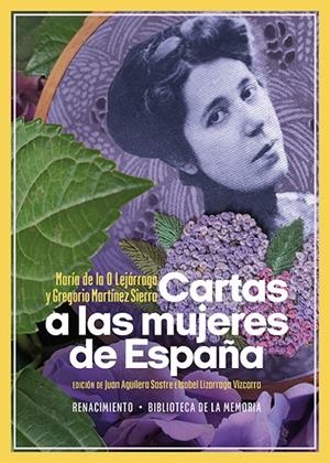 CARTAS A LAS MUJERES DE ESPAÑA | 9788419231918 | LEJARRAGA, MARÍA DE LA O / MARTINEZ, GREGORIO