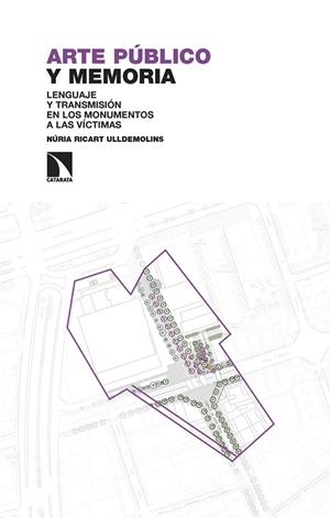 ARTE PÚBLICO Y MEMORIA | 9788413525952 | RICART ULLDEMOLINS, NURIA