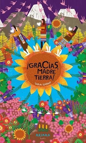 GRACIAS, MADRE TIERRA! | 9788418972232 | STARKOFF, VANINA