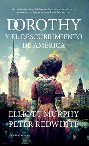 DOROTHY Y EL DESCUBRIMIENTO DE AMÉRICA | 9788411312349 | REDWHITE, PETER