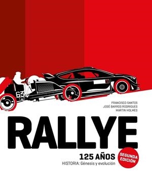RALLYE. 125 AÑOS (2ª ED.) | 9789895321247