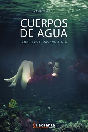 CUERPOS DE AGUA | 9788418756948 | VILARIÑO SANTIESTEBAN, MARIA GEMMA