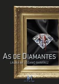 AS DE DIAMANTES | 9788419327727 | LOZANO RAMÍREZ, LAURA MARÍA