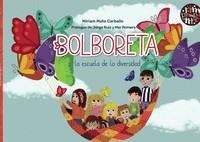 BOLBORETA LA ESCUELA DE LA DIVERSIDAD | 9788418942648 | MATO CARBALLO, MIRIAM