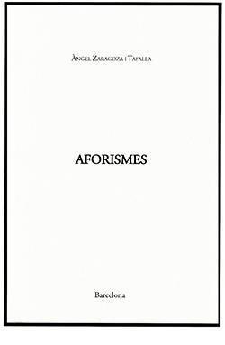 AFORISMES | 9788419282330 | ZARAGOZA I TAFALLA, ÀNGEL