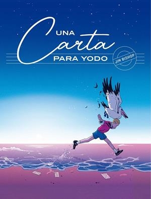 CARTA PARA YODO, UNA | 9788418809507 | BISHOP, JIM