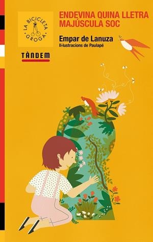 ENDEVINA QUINA LLETRA MAJÚSCULA SÓC | 9788417588571 | DE LANUZA, EMPAR