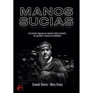 MANOS SUCIAS | 9788419439840 | STENIO LISBOA, GRACEIL