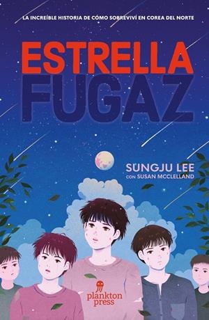 ESTRELLA FUGAZ | 9788419362032 | LEE, SUNGJU / MCLELLAND, SUSAN