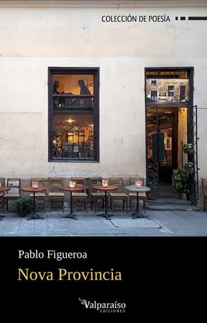 NOVA PROVINCIA | 9788419347251 | FIGUEROA, PABLO