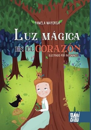 LUZ MÁGICA EN EL CORAZÓN | 9788419454515 | MAYORGA, PAMELA