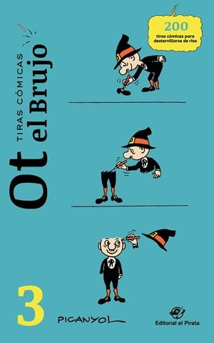TIRAS COMICAS - OT EL BRUJO 03 | 9788418664212 | PICANYOL