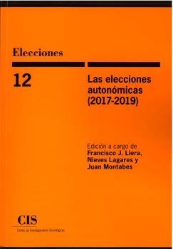 ELECCIONES AUTONÓMICAS (2017-2019), LAS | 9788474768879