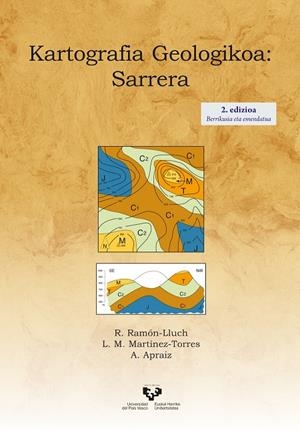 KARTOGRAFIA GEOLOGIKOA: SARRERA. 2. EDIZIOA | 9788413194592 | APRAIZ ATUTXA, ARTURO