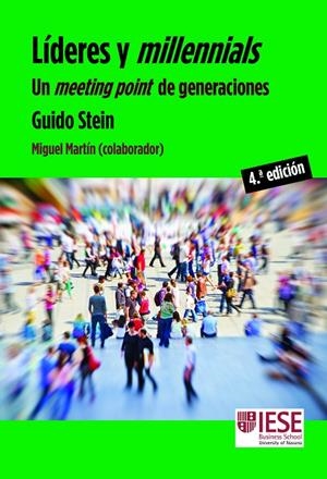 LÍDERES Y MILLENNIALS | 9788431338053 | STEIN MARTINEZ, GUIDO