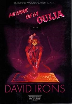 MI LIGUE DE LA OUIJA | 9788409380688 | IRONS, DAVID