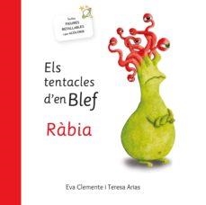 TENTACLES D'EN BLEF, ELS. RÀBIA | 97884947771439 | CLEMENTE LABOREO, EVA