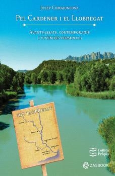 PEL CARDENER I EL LLOBREGAT | 9788418593659 | COMAJUNCOSA, JOSEP