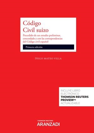 CODIGO CIVIL SUIZO | 9788411244725 | MATEO Y VILLA, IÑIGO