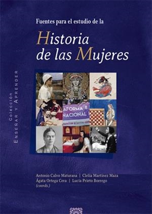 FUENTES PARA EL ESTUDIO DE LA HISTORIA DE LAS MUJERES | 9788413694467