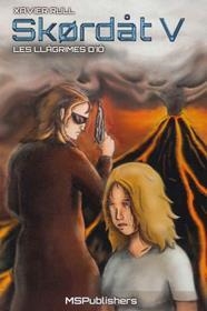 SKORDAT 05. LES LLÀGRIMES D'IÓ | 9788412203394 | RULL, XAVIER