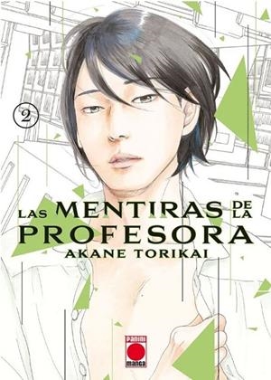 MENTIRAS DE LA PROFESORA 02, LAS | 9788411501408 | TORIKAI, AKANE