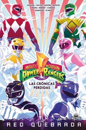 POWER RANGERS. LAS CRONICAS PERDIDAS | 9788418955716 | HIGGINS, KYLE / TAYLOR, TOM