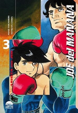 JOE DEL MAÑANA (ASHITA NO JOE) 03 | 9788419296047 | TAKAMORI, ASAO / CHIBA, TETSUYA