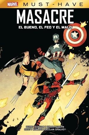 MARVEL MUST-HAVE. MASACRE : EL BUENO, EL MALO Y EL FEO | 9788411018098 | POSEHN, BRIAN / SHALVEY, DECLAN